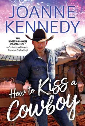 How to Kiss a Cowboy de Joanne Kennedy