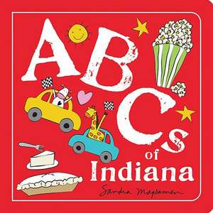 ABCs of Indiana de Sandra Magsamen