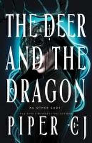 Deer and the Dragon de Piper Cj