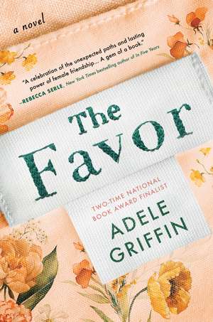 Favor de Adele Griffin