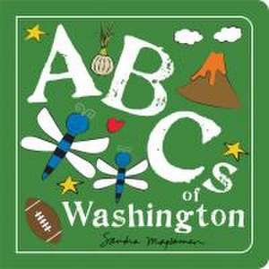 ABCs of Washington de Sandra Magsamen