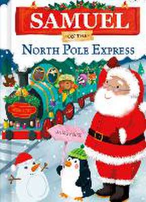 Samuel on the North Pole Express de Jd Green