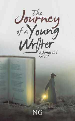 The Journey of a Young Writer de Ng