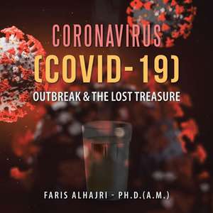 Coronavirus (Covid-19) Outbreak & the Lost Treasure de Faris AlHajri - (A. M.