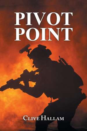 Pivot Point de Clive Hallam