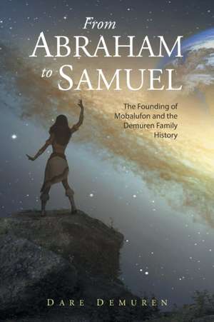 From Abraham to Samuel de Dare Demuren