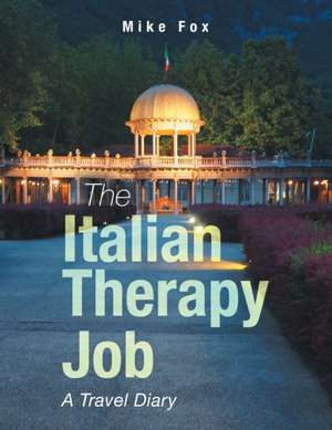 The Italian Therapy Job de Mike Fox