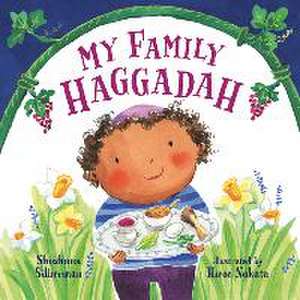 My Family Haggadah de Rosalind Silberman