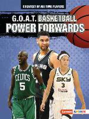 G.O.A.T. Basketball Power Forwards de Alexander Lowe