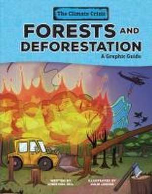 Forests and Deforestation de Christina Hill