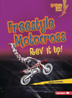 Freestyle Motocross de Jackie Golusky