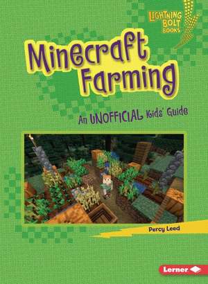 Minecraft Farming de Percy Leed