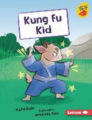 Kung Fu Kid de Katie Dale