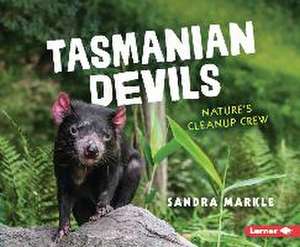 Tasmanian Devils de Sandra Markle