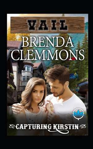 Clemmons, B: CAPTURING KIRSTIN