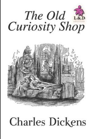 The Old Curiosity Shop de Charles Dickens