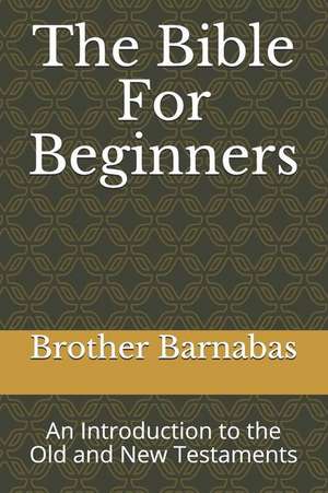 Barnabas, B: BIBLE FOR BEGINNERS