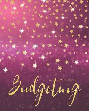 Budgeting Planner: Pink Star 12 Month Budget Planner Journal Finance Workbook, Money Organizer, Debt Tracker de Maggie C. Harrington