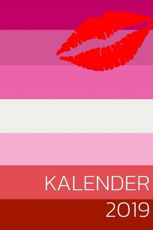 Kalender 2019: Lesben Flagge 2019 Planer Mit Verschiedenen to Do Listen, Agenda, Organizer, Kontakten de Luca Gerb