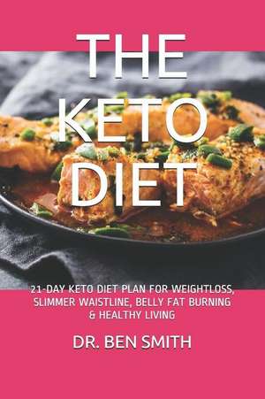 Smith, B: KETO DIET