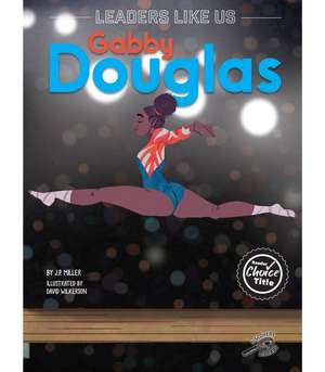 Gabby Douglas de Miller