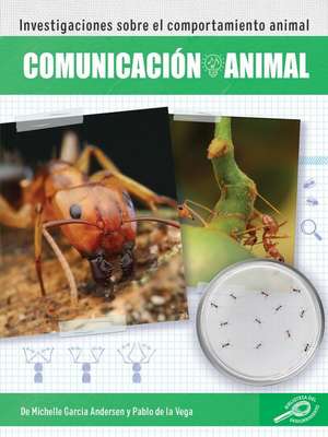 Comunicación Animal: Animal Communication de Michelle Garcia Andersen