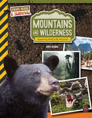 Mountains and Wilderness, Grades 4 - 9 de Schwab