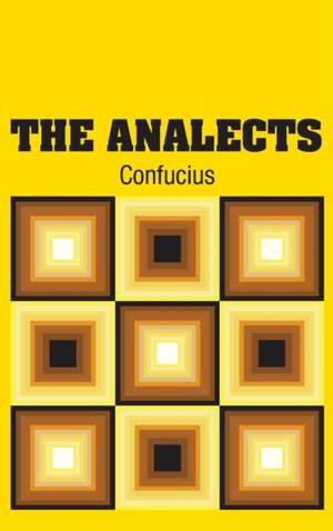 The Analects de Confucius
