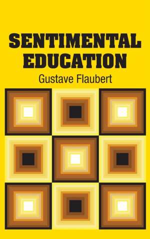 Sentimental Education de Gustave Flaubert