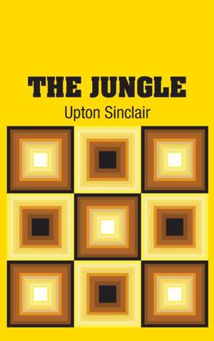 The Jungle de Upton Sinclair