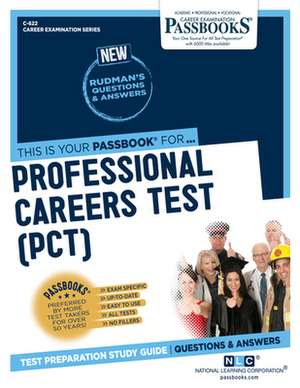 Professional Careers Test (Pct) (C-622): Passbooks Study Guide Volume 622 de National Learning Corporation