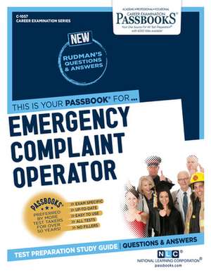 Emergency Complaint Operator (C-1057) de National Learning Corporation