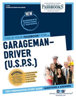 Garageman-Driver (U.S.P.S.) (C-1757): Passbooks Study Guide Volume 1757 de National Learning Corporation