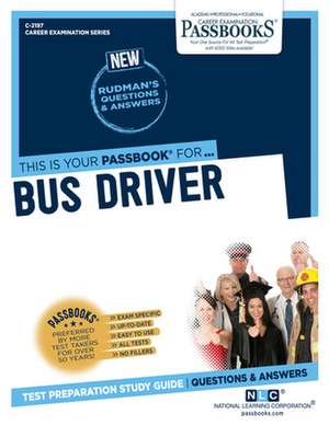 Bus Driver (C-2197) de National Learning Corporation