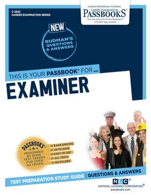 Examiner (C-2622): Passbooks Study Guide Volume 2622 de National Learning Corporation