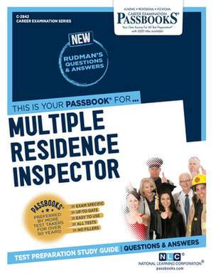 Multiple Residence Inspector (C-2842): Passbooks Study Guide Volume 2842 de National Learning Corporation