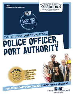 National Learning Corporation: Police Officer, Port Authorit