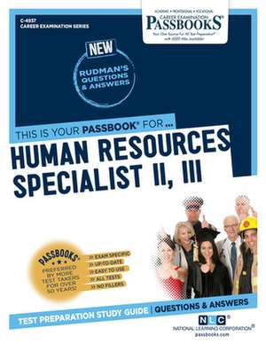 Human Resources Specialist II, III (C-4937): Passbooks Study Guide Volume 4937 de National Learning Corporation