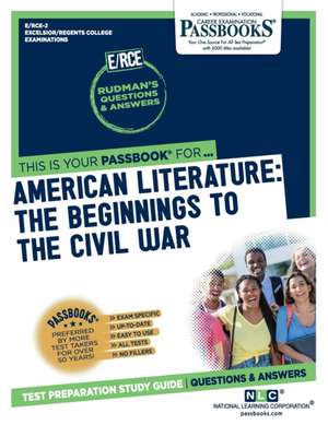 American Literature: The Beginnings to the Civil War (Rce-2) de National Learning Corporation