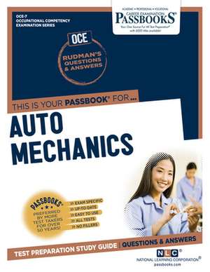 Auto Mechanics (Oce-7): Passbooks Study Guide Volume 7 de National Learning Corporation