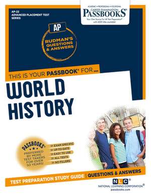 World History (Ap-22): Passbooks Study Guide Volume 22 de National Learning Corporation