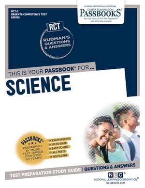 Science (Rct-2): Passbooks Study Guide Volume 2 de National Learning Corporation