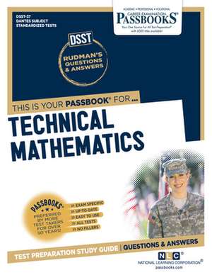 National Learning Corporation: Technical Mathematics (Dan-37