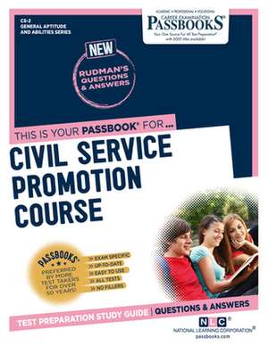 Civil Service Promotion Course (Cs-2): Passbooks Study Guide Volume 2 de National Learning Corporation