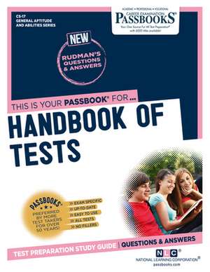 Handbook of Tests (Cs-17): Passbooks Study Guide Volume 17 de National Learning Corporation