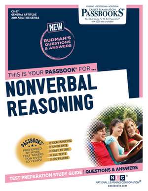 Nonverbal Reasoning (Cs-27): Passbooks Study Guide Volume 27 de National Learning Corporation