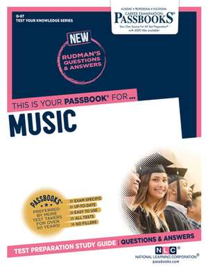 Music (Q-87): Passbooks Study Guide Volume 87 de National Learning Corporation