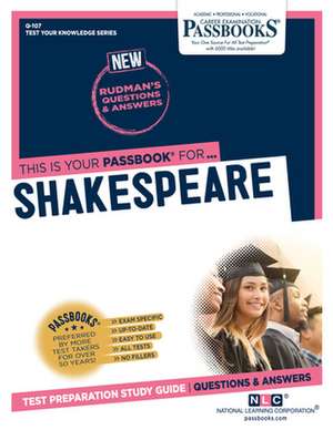 Shakespeare (Q-107): Passbooks Study Guide Volume 107 de National Learning Corporation