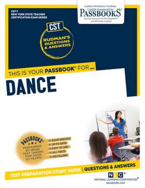 Dance (Cst-7): Passbooks Study Guide Volume 7 de National Learning Corporation