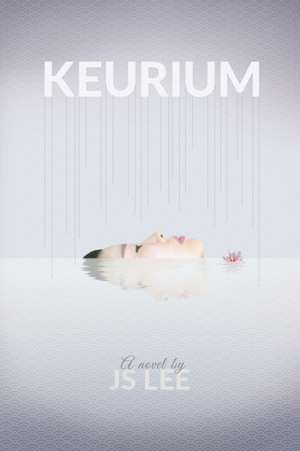 Keurium de J S Lee